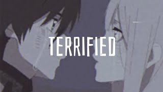 Terrified - (Slowed & Reverb) (Lyrics)