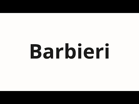 How to pronounce Barbieri