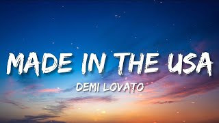 Demi Lovato - Made In The USA (Lyrics)🎵