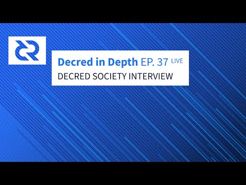 Decred Society Interview Decred in Depth (live)