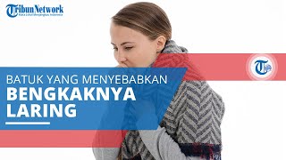 Croup, Batuk yang Disebebkan karena Infeksi yang Menyebabkan Bengkaknya Laring, Trakea, dan Bronkus
