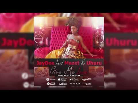 Lady Jaydee - Give Me Love Feat Mazet, Dj Maphorisa (Official Audio)