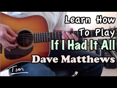 If I Had It All - Dave Matthews Band