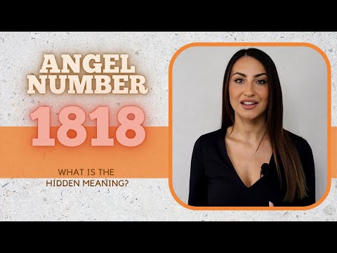 1818 ANGEL NUMBER - What Is The Hidden Meaning?