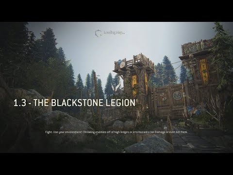 FOR HONOR : Story Mode Gameplay Walkthrough Part-3( THE BLACKSTONE LEGION)