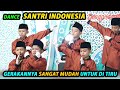 SANTRI INDONESIA TARI ANAK LAKI LAKI PALING MUDAH DI TIRU