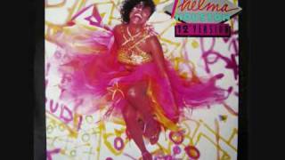 Thelma Houston-You used to hold me so tight