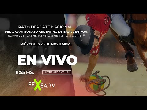 Pato Final Campeonato Argentino de Baja Ventaja: El Parque - Las Heras vs. Las Heras - La Carreta