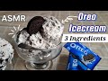 3 Ingredient Oreo Ice Cream No Machine Super Easy ASMR Flavours