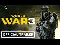 World War 3 - Official Closed Beta Trailer