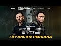 TAYANGAN PERDANA POLIS EVO 3