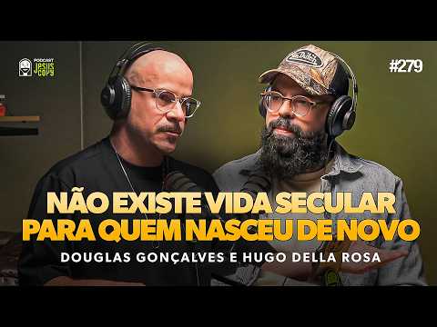 Pastor fala sobre separação do SAGRADO x SECULAR, família e IDENTIDADE no Podcast JesusCopy #279