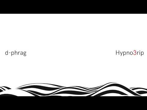 d-phrag - Hypno3rip