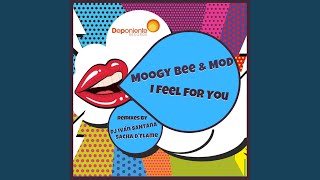 Moogy Bee - I Feel For You (MoD Interpretation Mix) video
