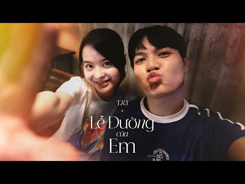 Lễ đường của em - T.R.I