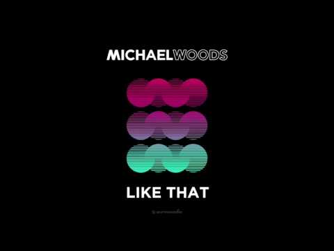 Video Like That (Extended Mix) (Audio) de Michael Woods