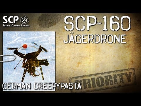 SCP-160: Hunter Drone - German Creepypasta (Horror, Horror, Audiobook) GERMAN