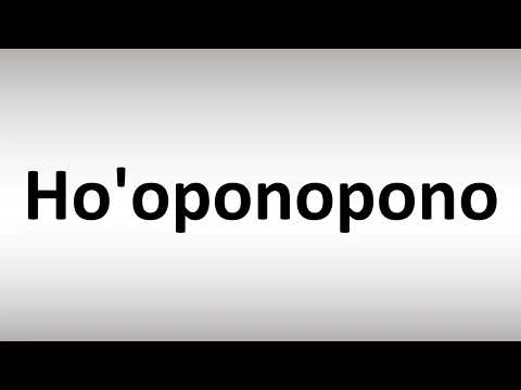 How to Pronounce Ho'oponopono