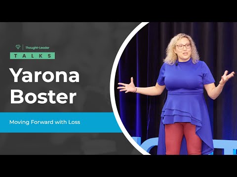 Yarona Boster | Moving Forward with Loss