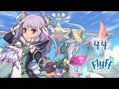 FLYFF et les périlleuses aventures de Bolera ! #44