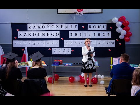 Zakończenie roku szkolnego 2021/22. Pożegnanie Absolwentów