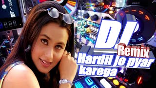 Download lagu lagu india/dj remix:hardil jo pyar karega mp3