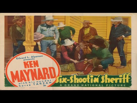 Six Shootin Sheriff | Ken Maynard | B-Western | full movie
