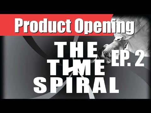 The Time Spiral! - Ep. 2