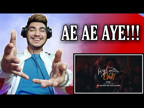 HIGH ZONE N' CHILL : EP1 - JANI | UMER ANJUM | UMAR | SAVAGE | RAP DEMON | REACTION | PRO MAGNET |
