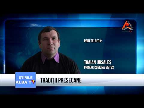 TRADIȚII PRESECANE