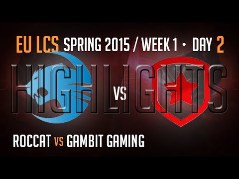 Roccat vs Gambit Gaming (Highlights) | S5 EU LCS Spring 2015 Week 1 Day 2 Game 3 | ROC vs GMB