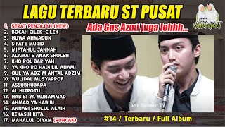 Download lagu 1,5 JAM FULL HADROH ST PUSAT feat GUS AZMI- FULL SERAT PENJAJAH KOPLOAN mp3