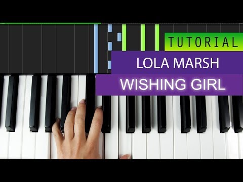 Wishing Girl - Lola Marsh
