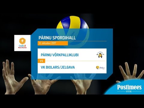 Pärnu Võrkpalliklubi vs Biolars/Jelgava - Credit24 Meistriliiga, 8.10.2017
