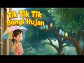 Tik Tik Tik Bunyi Hujan ️ Lagu Anak Indonesia Animasi Edukatif Untuk Balita