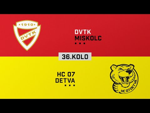 36.kolo DVTK Miskolc - HC 07 Detva HIGHLIGHTS