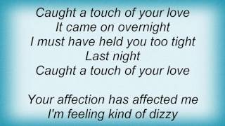 B.B. King - Caught A Touch Of Your Love Lyrics