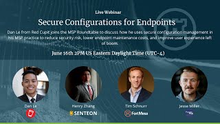 Secure Configurations for Endpoints
