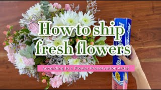 How to Ship Fresh Flowers | Packing and Shipping a Fresh Flower Bouquet in the Mail