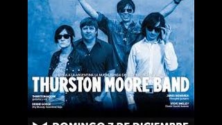 Thurston Moore - GERMS BURN (Vivo en Argentina) 07-12-2014