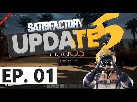 Satisfactory Update 5 Ep 01 - Beginning Iron Factory - Let's Play / Tutorial