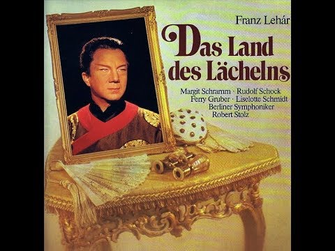Lehár "Das Land des Lächelns-Gesamtaufnahme" Schock/Schramm/Stolz