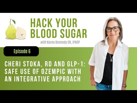 Episode 6: Cheri Stoka and GLP-1: Safe use of ozempic with an integrative approach