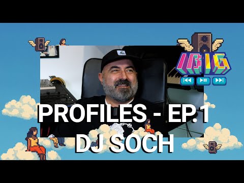 Dj Soch - I Believe in Good PROFILES - Ep.1