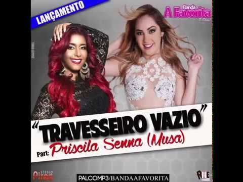 Priscila Senna, Banda Musa & Banda A Favorita - Travesseiro Vazio (Áudio Oficial)