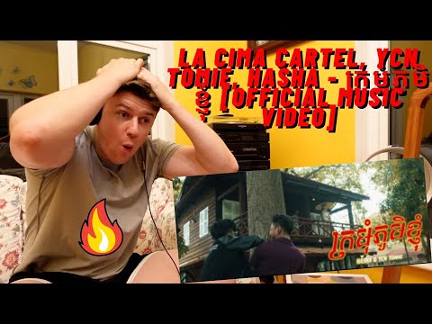 🇰🇭La Cima Cartel, YCN Tomie, Hasha - ក្រមុំភូមិខ្ញុំ((IRISH REACTION!!)) [Official Music Video]
