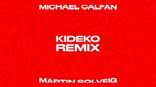 Michael Calfan & Martin Solveig - No Lie (Kideko Remix) [Extended] video