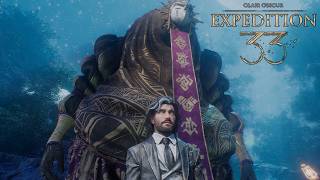 【Expedition33】前回とんでもなかったのでネタバレ注意 #11