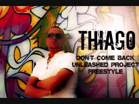 THIAGO DERUCIO- DON'T COME BACK (Freestyle)