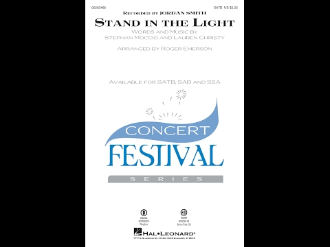 Stand in the Light (SATB Choir) - Arranged by Roger Emerson